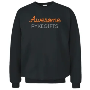 Awesome pykegifts Pullover Sweatshirt