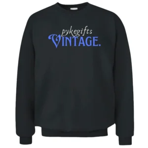Vintage pykegifts Pullover Sweatshirt